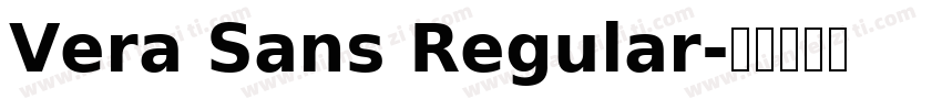 Vera Sans Regular字体转换